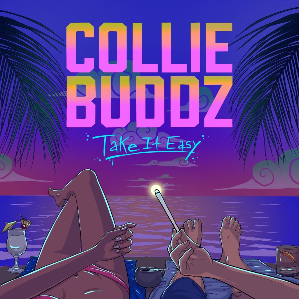 Collie Buddz - Take It Easy