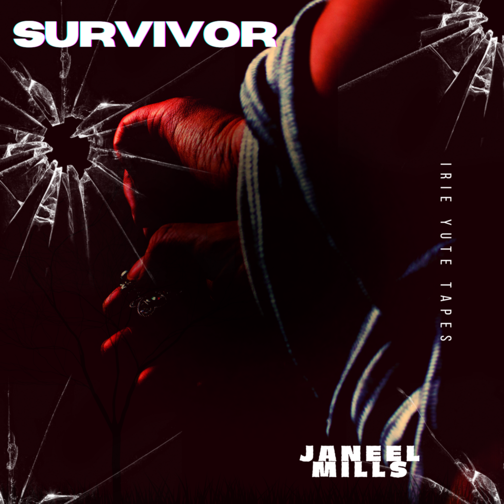 Janeel Mills - Survivor - Irie Yute Tapes